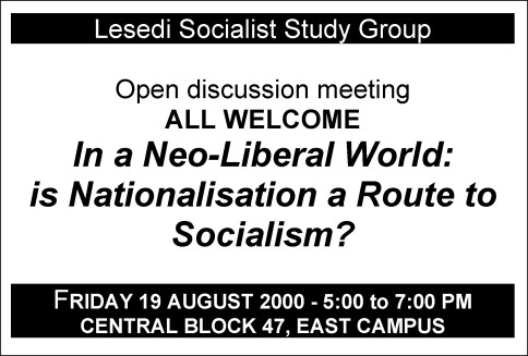 Lesedi paper - in a neoliberal world is nationalisation a route to socialism 19 August 2000